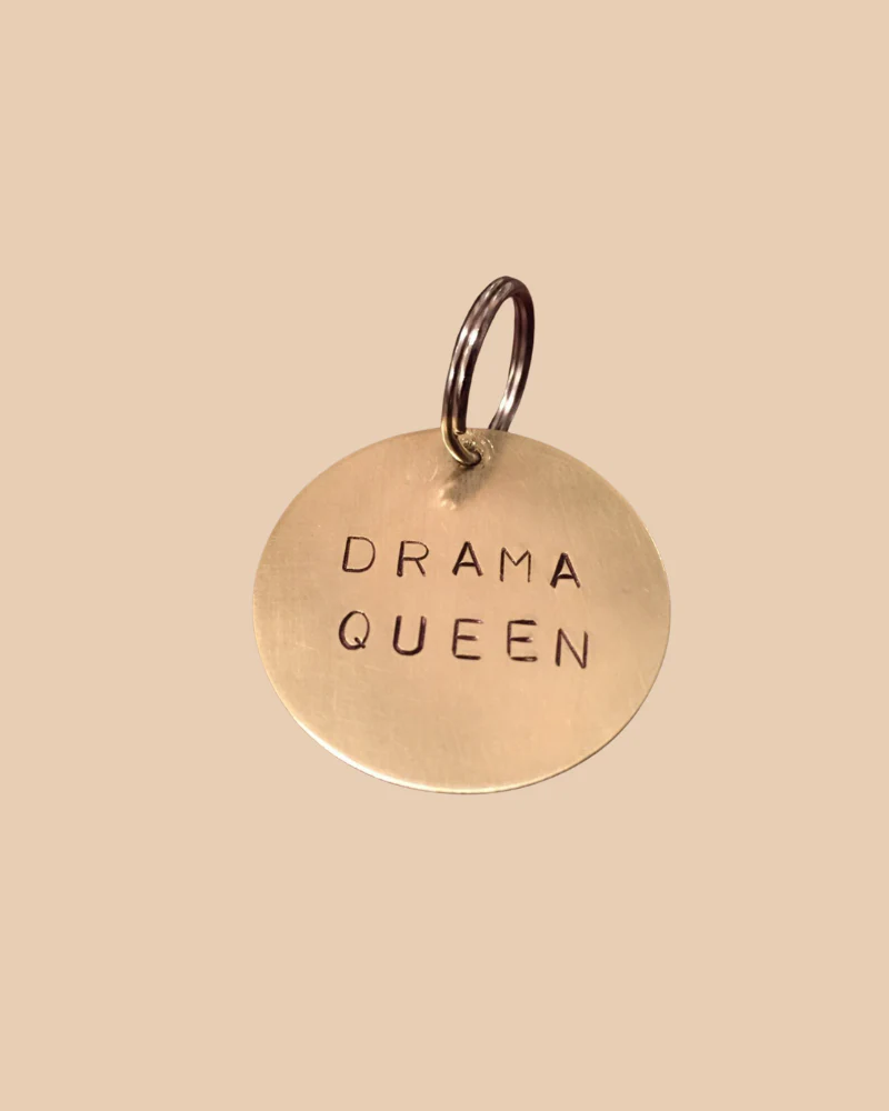 Drama Queen Round ID Tag (Custom/Drop-Ship) (Made in the USA) - Image 3