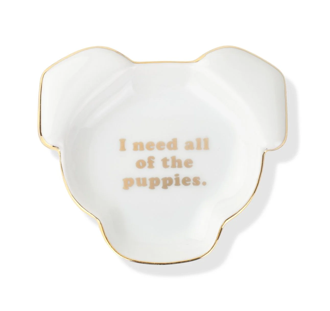 FRINGE STUDIO | I Need All Of The Puppies Tray